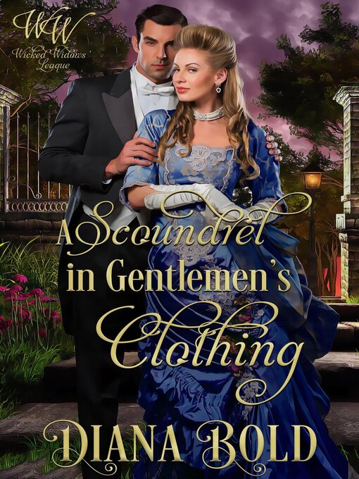 Title details for A Scoundrel in Gentlemen's Clothing by Diana Bold - Available